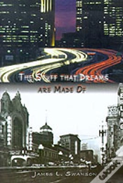 Capa do artigo Stuff That Dreams Are Made Of