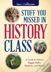 Capa do artigo Stuff You Missed In History Class