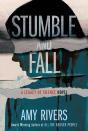 Stumble & Fall - Preview