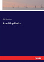 Stumbling-Blocks - Preview
