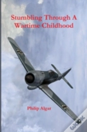 Capa do artigo Stumbling Through A Wartime Childhood
