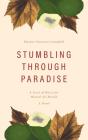 Stumbling Through Paradise - Preview