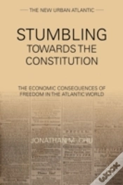 Capa do artigo Stumbling Towards The Constitution