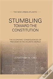 Capa do artigo Stumbling Towards The Constitution