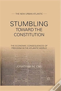 Capa do artigo Stumbling Towards The Constitution