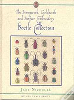 Capa do artigo Stumpwork, Goldwork & Surface Embroidery Beetle Collection