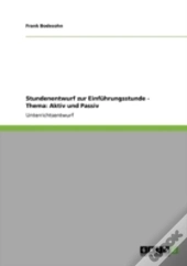 Stundenentwurf Zur Einfuhrungsstunde - Thema