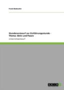 Stundenentwurf Zur Einfuhrungsstunde - Thema