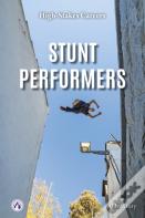 Stunt Performers
