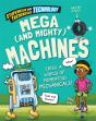 Stupendous And Tremendous Technology: Mega And Mighty Machines - Preview