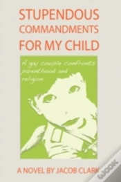 Capa do artigo Stupendous Commandments For My Child