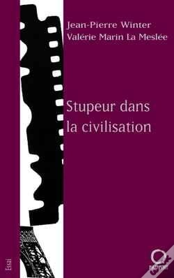 Capa do artigo Stupeur Dans La Civilisation