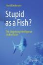 Stupid As A Fish? - Preview