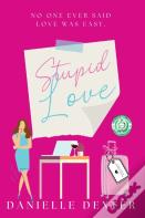 Stupid Love