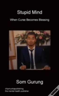 Capa do artigo Stupid Mind - When Curse Becomes Blessin