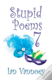 Stupid Poems 7
