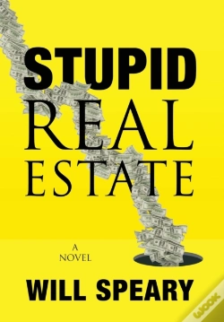 Capa do artigo Stupid Real Estate