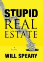 Stupid Real Estate - Preview