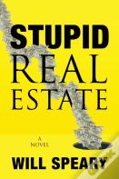 Stupid Real Estate