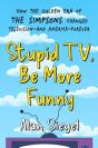 Stupid Tv, Be More Funny - Preview