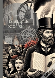 Capa do artigo Stupide Xixe Siecle - Une Critique Acerbe Et Erudite