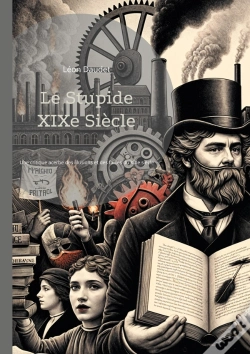 Capa do artigo Stupide Xixe Siecle - Une Critique Acerbe Et Erudite