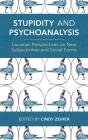 Stupidity And Psychoanalysis - Preview