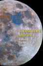 Sturgeon Moon - Preview