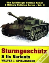 Sturmgeschutz & Its Variants