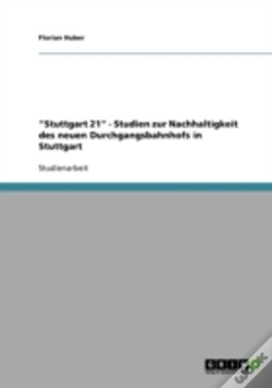 Capa do artigo "Stuttgart 21" - Studien Zur Nachhaltigkeit Des Neuen Durchgangsbahnhofs In Stuttgart