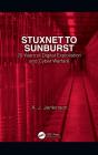 Stuxnet To Sunburst - Preview