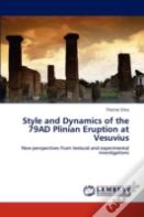 Style And Dynamics Of The 79ad Plinian Eruption At Vesuvius