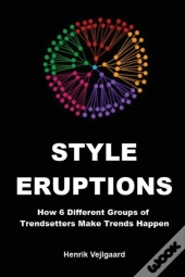 Style Eruptions