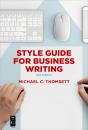 Style Guide For Business Writing - Preview
