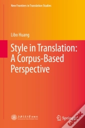 Style In Translation: A Corpus-Based Perspective