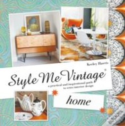 Capa do artigo Style Me Vintage: Home
