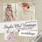 Capa do artigo Style Me Vintage: Weddings