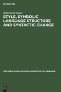 Style, Symbolic Language Structure And Syntactic Change - Preview