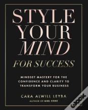 Style Your Mind For Success