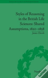 Styles Of Reasoning In The British Life Sciences