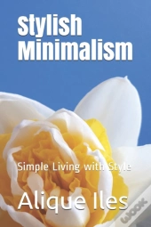 Stylish Minimalism