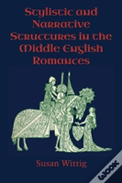 Capa do artigo Stylistic And Narrative Structures In The Middle English Romances
