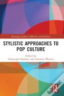 Stylistic Approaches To Pop Culture