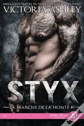 Styx Tome 5 : La Marche De La Honte