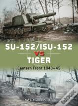 Su-152/Isu-152 Vs Tiger