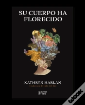 Capa do artigo Su Cuerpo Ha Florecido