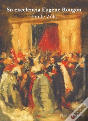 Capa do artigo Su Excelencia Eugène Rougon