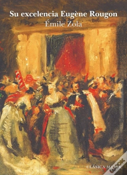 Capa do artigo Su Excelencia Eugene Rougon