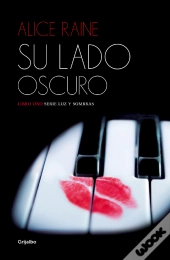 Su Lado Oscuro (Luz Y Sombras 1)
