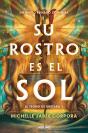 Su Rostro Es El Sol (El Trono De Khetara 1) - Preview